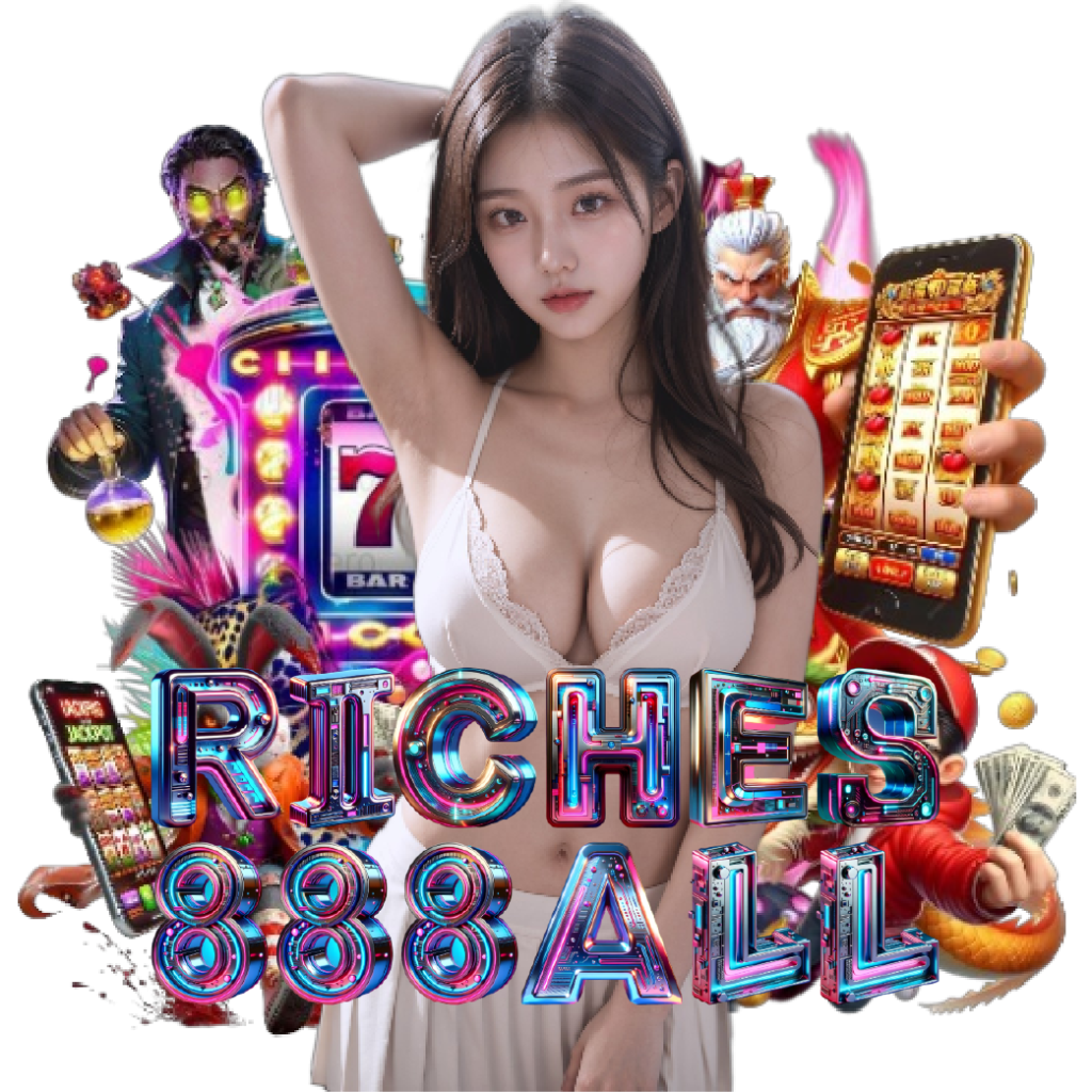 riches888all อันดับ 1