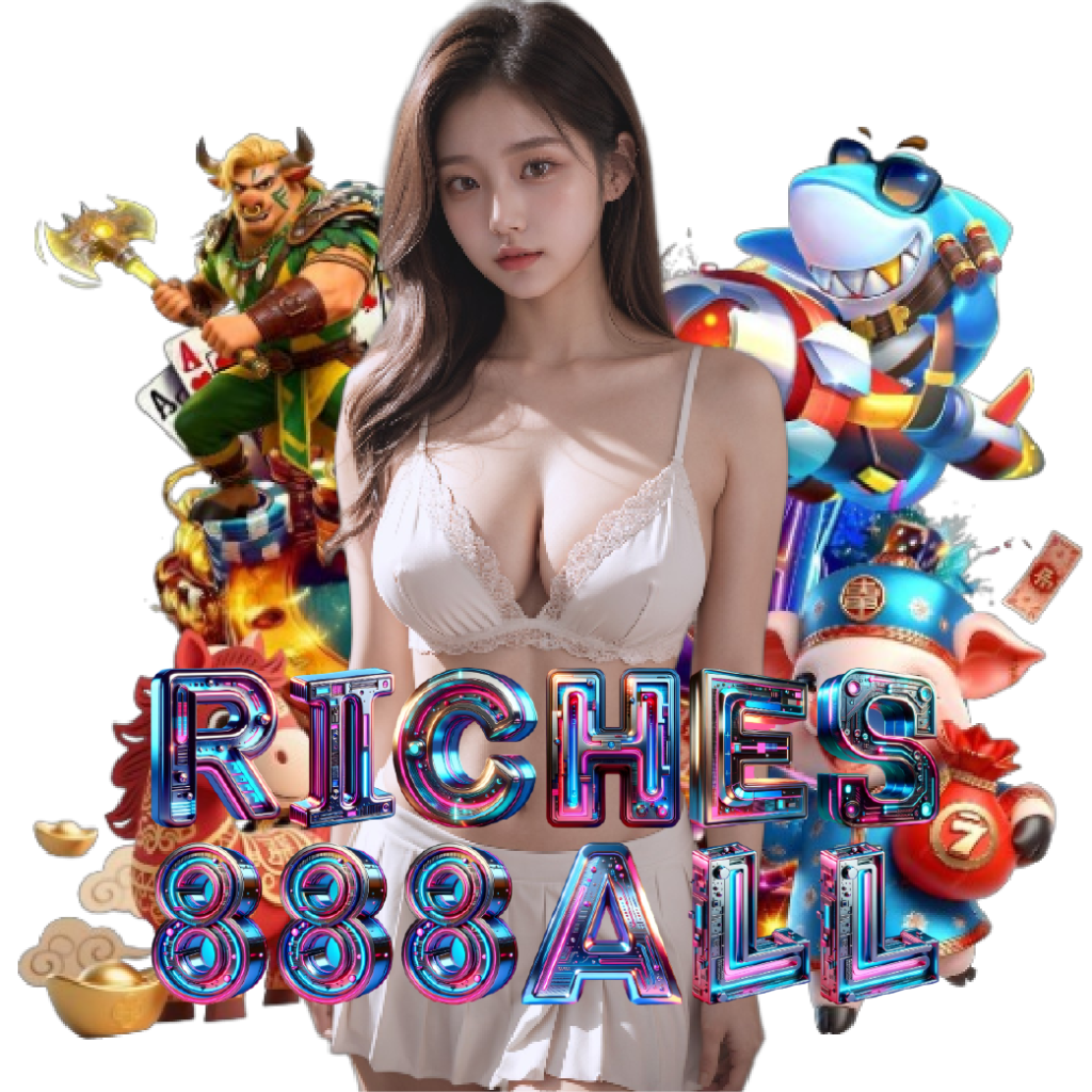 riches888all เว็บตรง